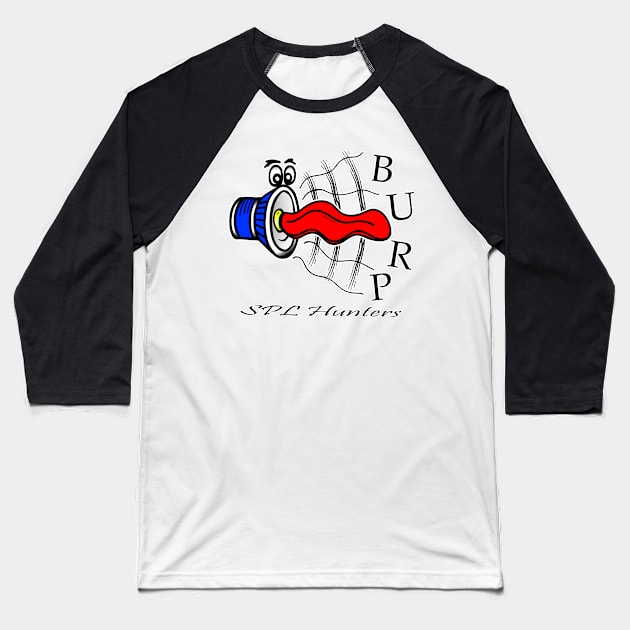 Burp Baseball T-Shirt by LatticeART